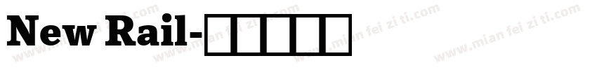 New Rail字体转换